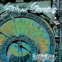 Without Warning Making Time Album Cover