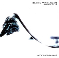 The 3rd and the Mortal Project Bluebook: Decade of Endeavour Album Cover