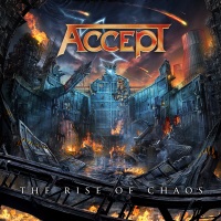 [Accept The Rise of Chaos Album Cover]