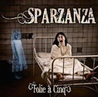 Sparzanza Folie a Cinq Album Cover