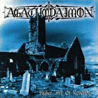 Agathodaimon Higher Art Of Rebellion Album Cover
