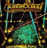 Agent Steel Unstoppable Force Album Cover