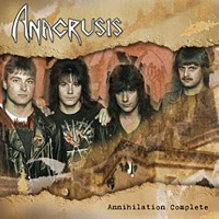 Anacrusis Annihilation Complete Album Cover