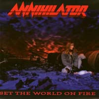 Annihilator Set The World On Fire Album Cover