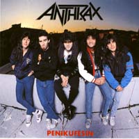 [Anthrax Penikufesin Album Cover]