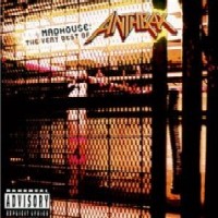 [Anthrax Madhouse: The Very Best of Anthrax Album Cover]