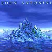 [Eddy Antonini When Water Became Ice Album Cover]