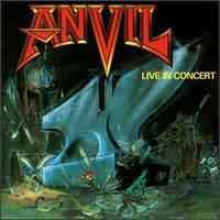 [Anvil Live In Concert Album Cover]