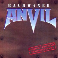 Anvil Backwaxed Album Cover