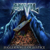 [Anvil Juggernaut Of Justice Album Cover]