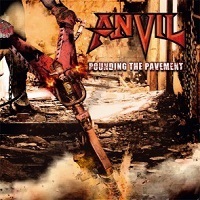 Anvil Pounding The Pavement Album Cover