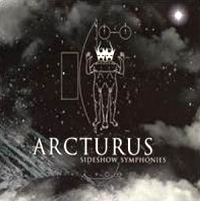 Arcturus Sideshow Symphonies Album Cover