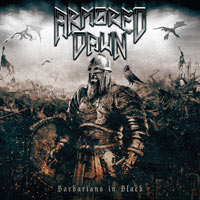Armored Dawn Barbarians In Black Album Cover