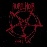 Aura Noir Hades Rise Album Cover