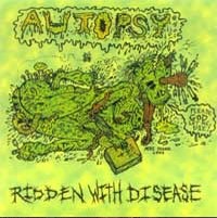 [Autopsy Ridden With Disease Album Cover]