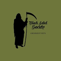 Black Label Society Grimmest Hits Album Cover