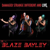 [Blaze Bayley Damaged Strange Different and Live  Album Cover]