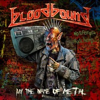 Bloodbound In The Name of Metal Album Cover
