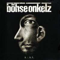 Bohse Onkelz E.I.N.S. Album Cover