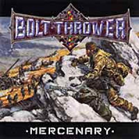 [Bolt Thrower Mercenary Album Cover]