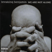 [Breaking Benjamin We Are Not Alone Album Cover]