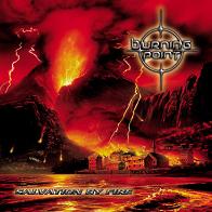 [Burning Point Salvation By Fire Album Cover]