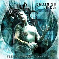 Callenish Circle Flesh Power Dominion Album Cover