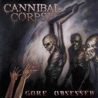 Cannibal Corpse Gore Obsessed Album Cover