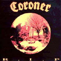 [Coroner R.I.P. Album Cover]