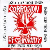 Corrosion of Conformity Eye For An Eye Album Cover