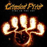 [Crimson Fire Fire In The Sky Album Cover]