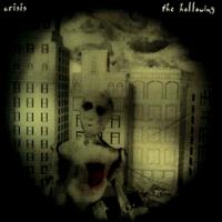 [Crisis The Hollowing Album Cover]