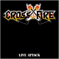 [Crossfire Live Attack Album Cover]