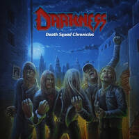 Darkness Death Squad Chronicles Album Cover