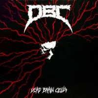 [DBC Dead Brain Cells Album Cover]