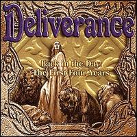 [Deliverance Back In The Day: The First Four Years Album Cover]