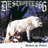 [Destroyer 666 Unchain the Wolves Album Cover]