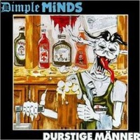 [Dimple Minds Durstige Manner Album Cover]
