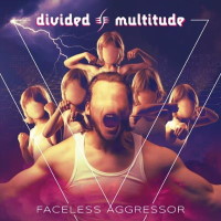 [Divided Multitude Faceless Aggressor Album Cover]