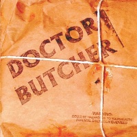 Doctor Butcher Doctor Butcher Album Cover