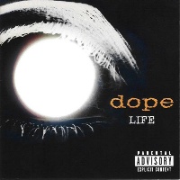 Dope Life Album Cover