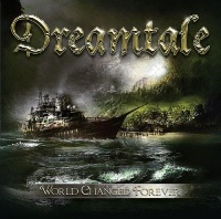 Dreamtale World Changed Forever Album Cover