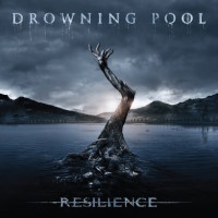 [Drowning Pool Resilience Album Cover]