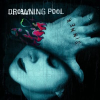 [Drowning Pool Sinner Album Cover]