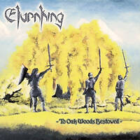 Elvenking To Oak Woods Bestowed Album Cover