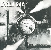 Enola Gay Pressure Album Cover