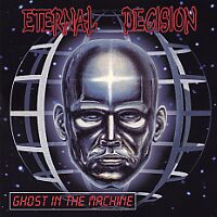 [Eternal Decision Ghost In The Machine Album Cover]