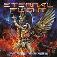 Eternal Flight Positive Rage Album Cover