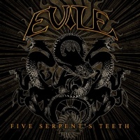 [Evile Five Serpent's Teeth Album Cover]