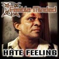 [Feeble Minded Hate Feeling Album Cover]